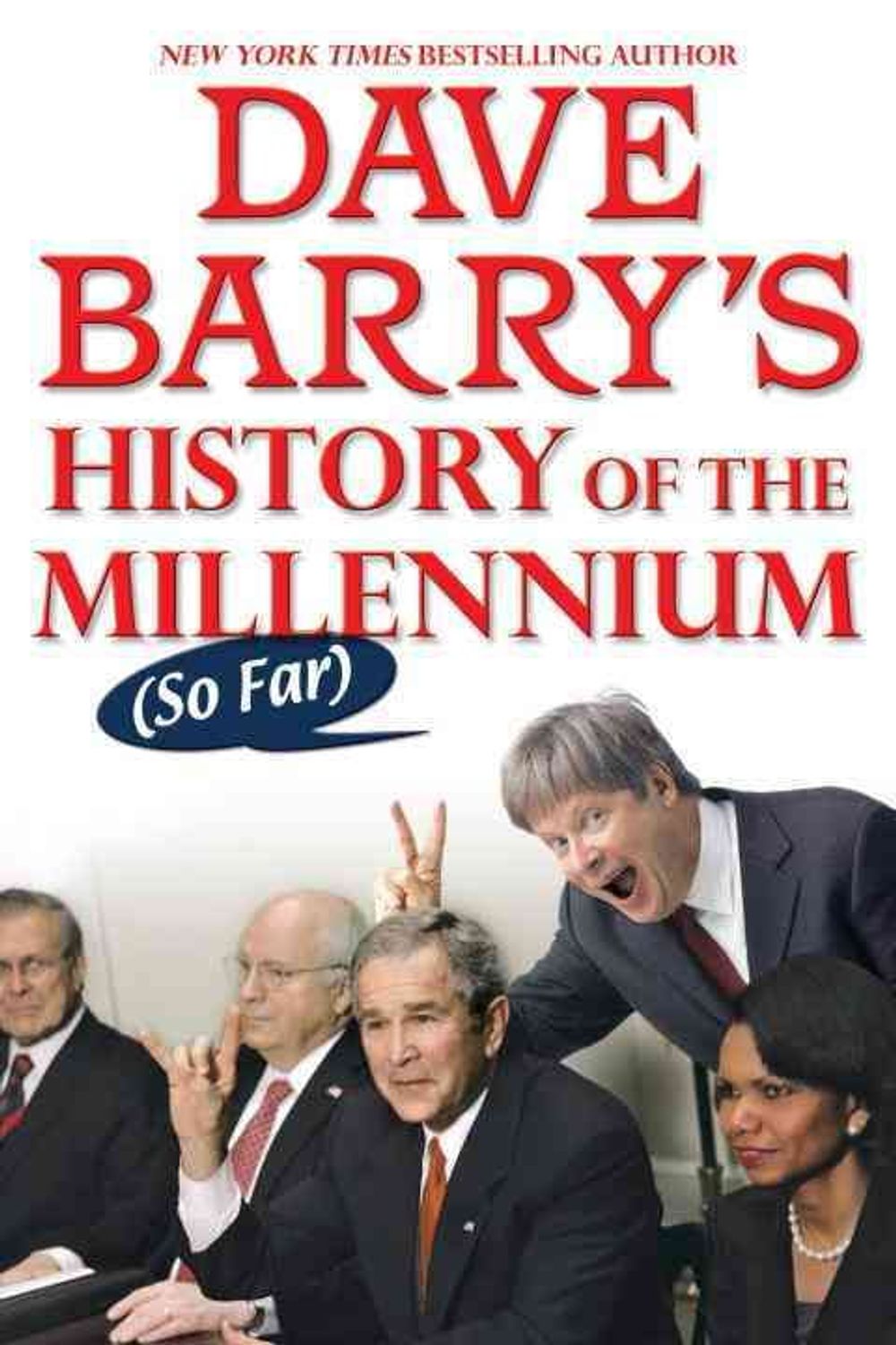 Dave Barry's History of the Millennium (So Far) by Dave Barry - ISBN: 9780425221655