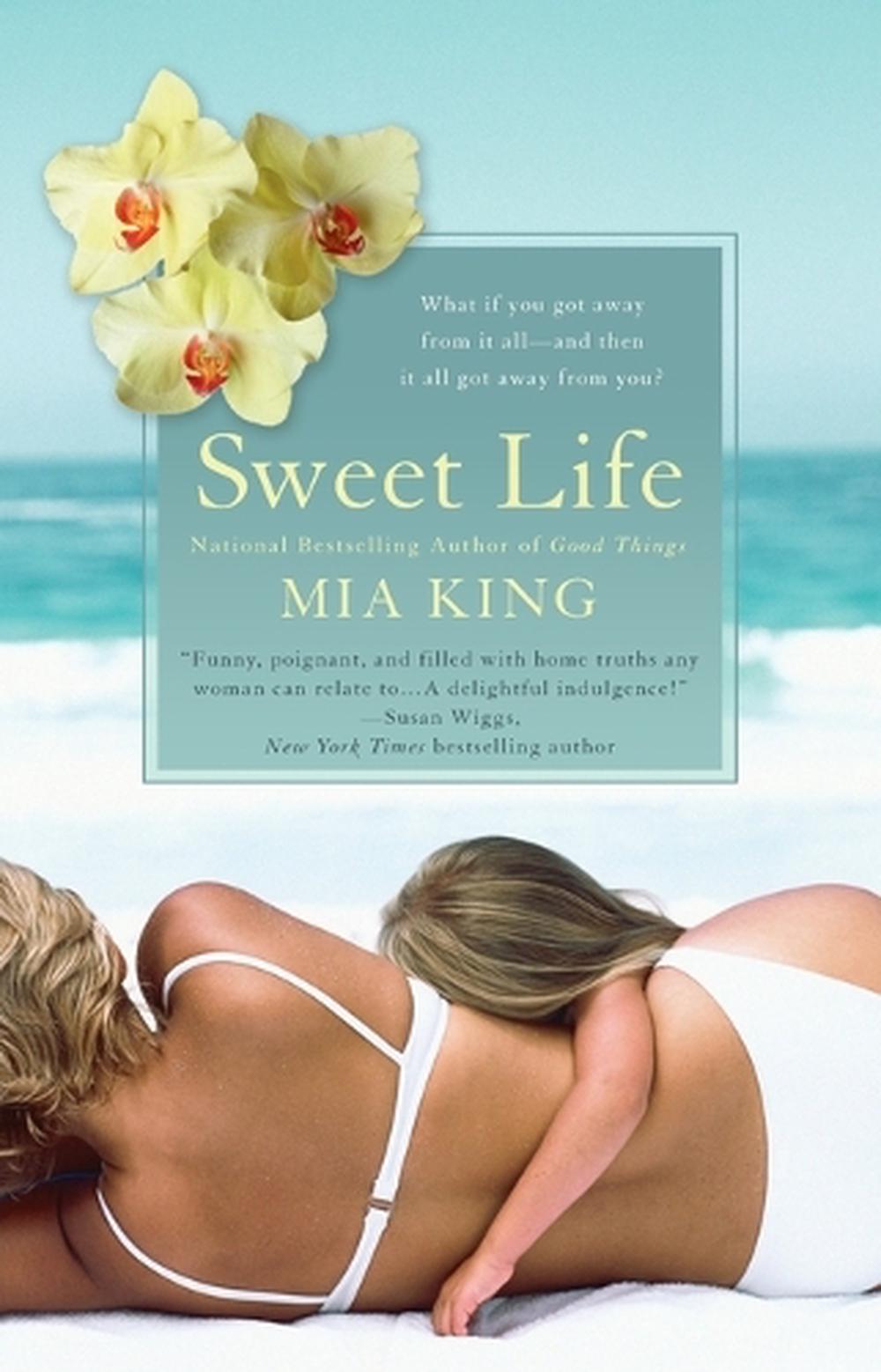 Sweet Life by Mia King - ISBN: 9780425221679