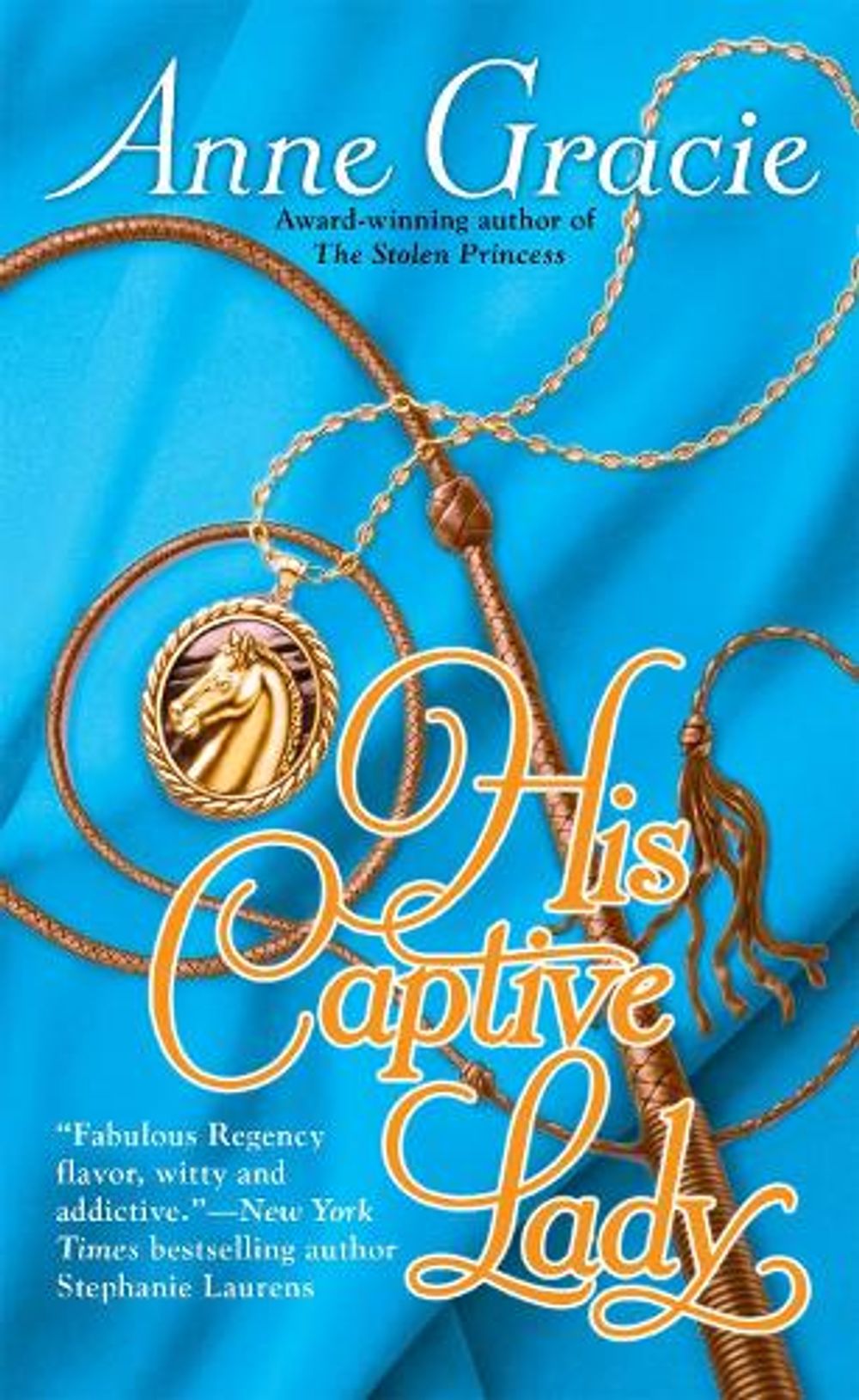 His Captive Lady by Anne Gracie - ISBN: 9780425223246
