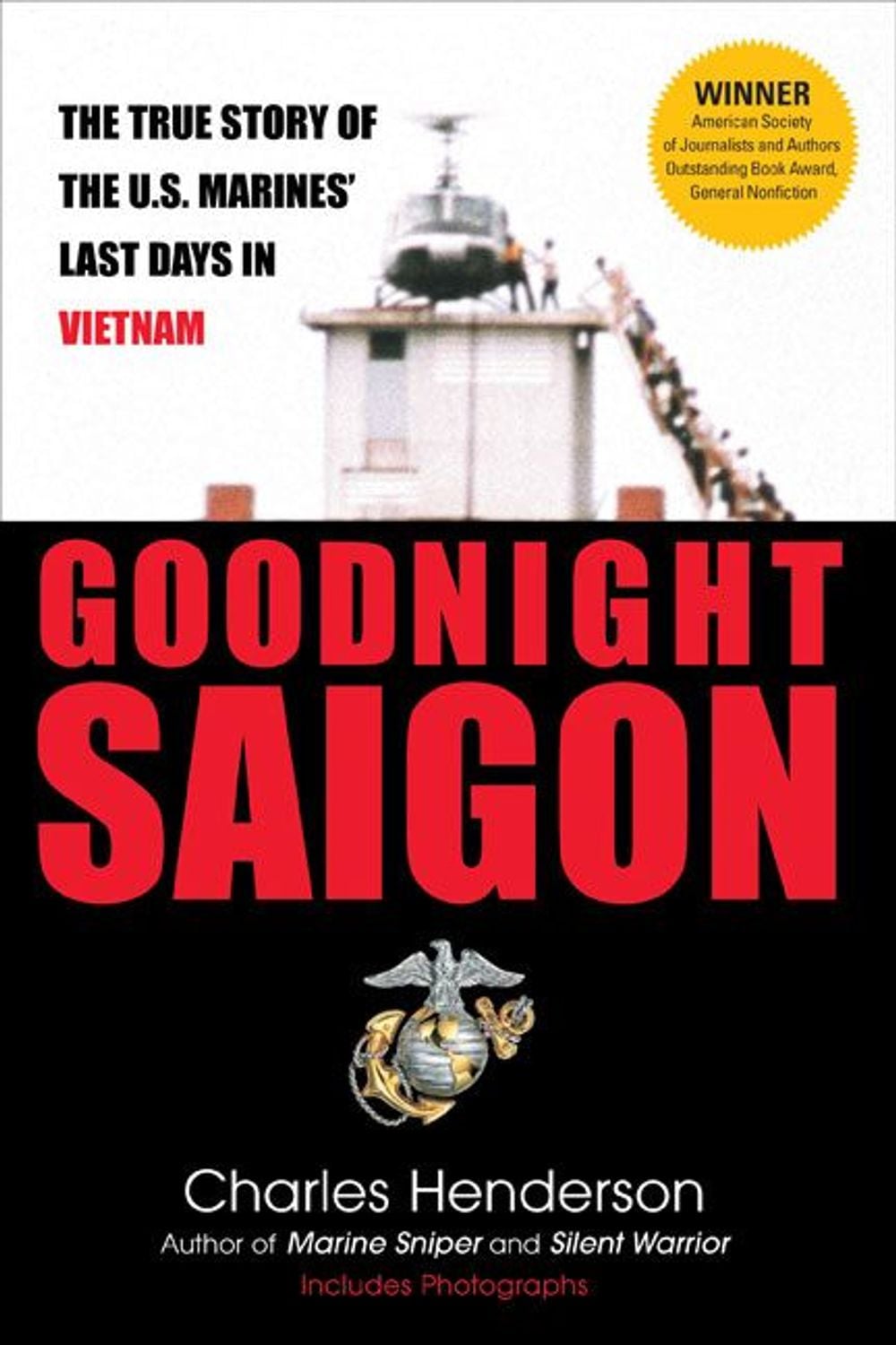 Goodnight Saigon by Charles Henderson - ISBN: 9780425224021