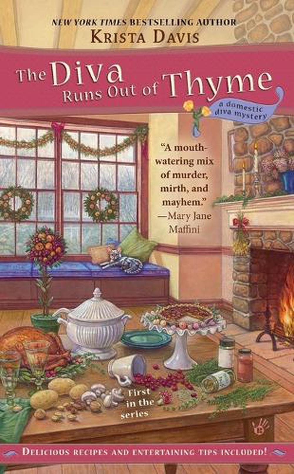 The Diva Runs Out of Thyme by Krista Davis - ISBN: 9780425224267