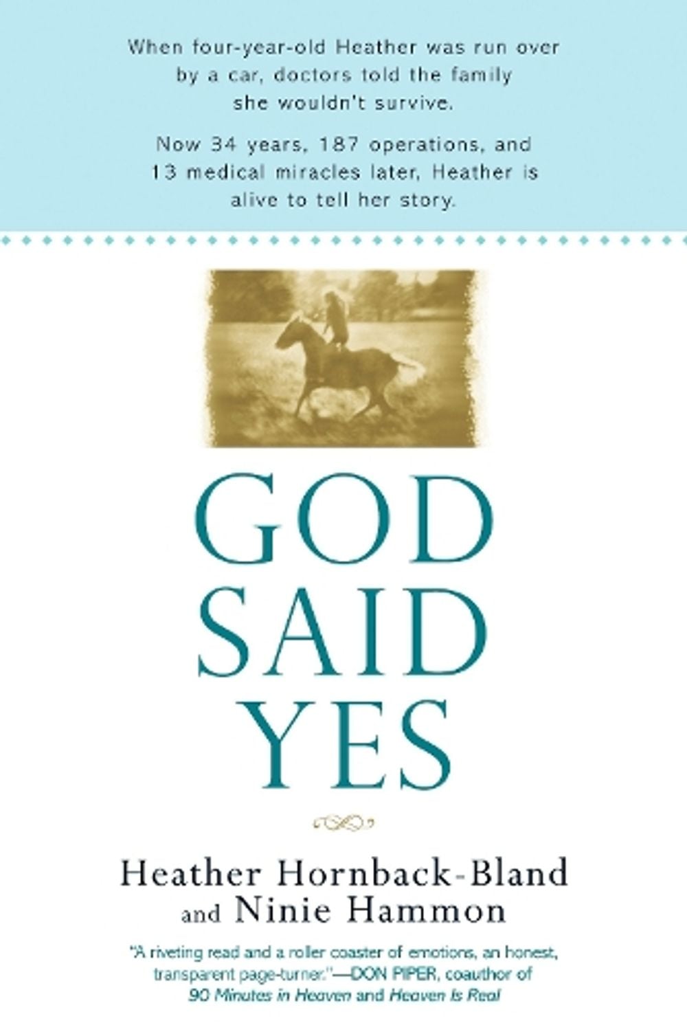 God Said Yes by Heather Hornback-Bland - ISBN: 9780425225059