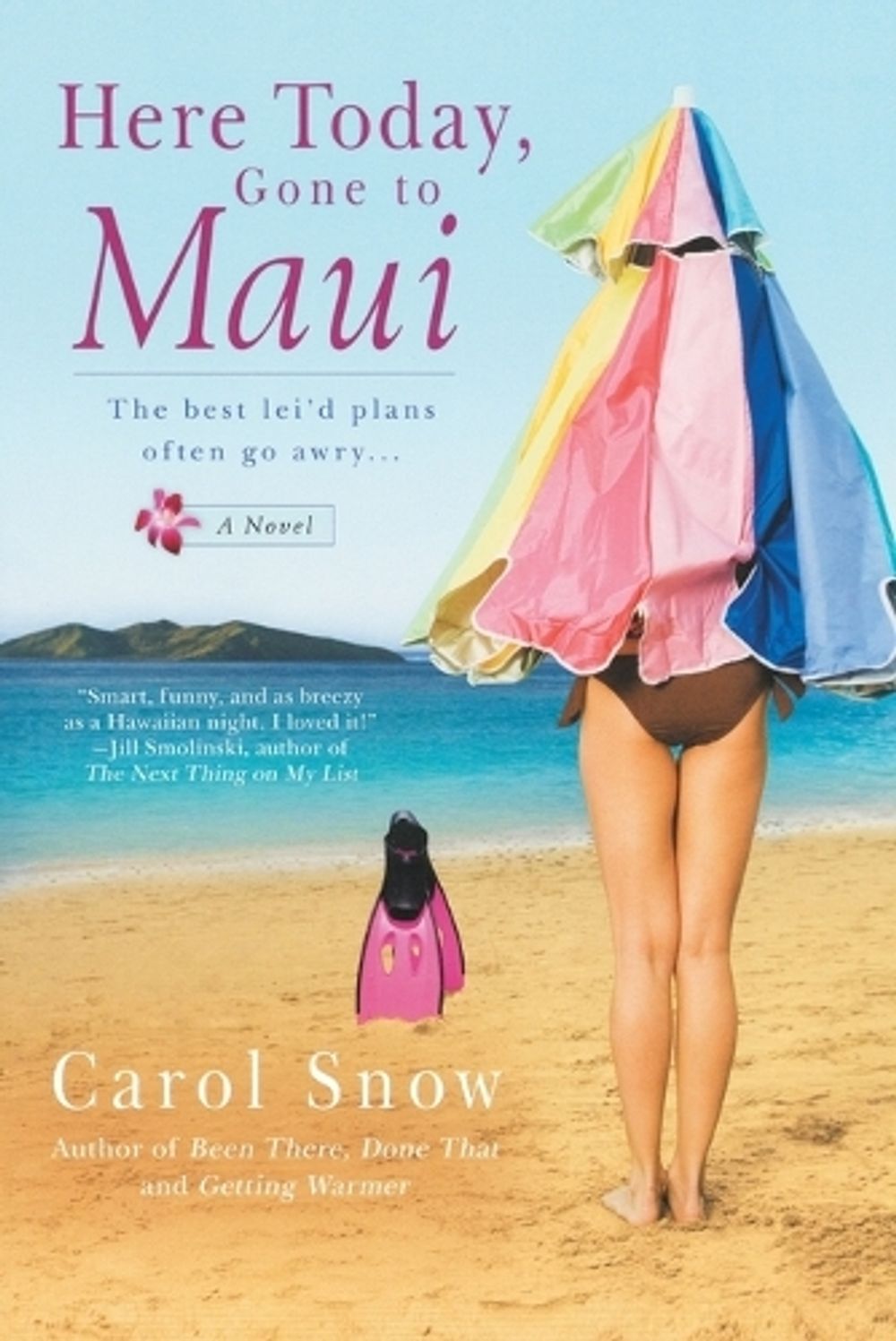 Here Today, Gone to Maui by Carol Snow - ISBN: 9780425225639