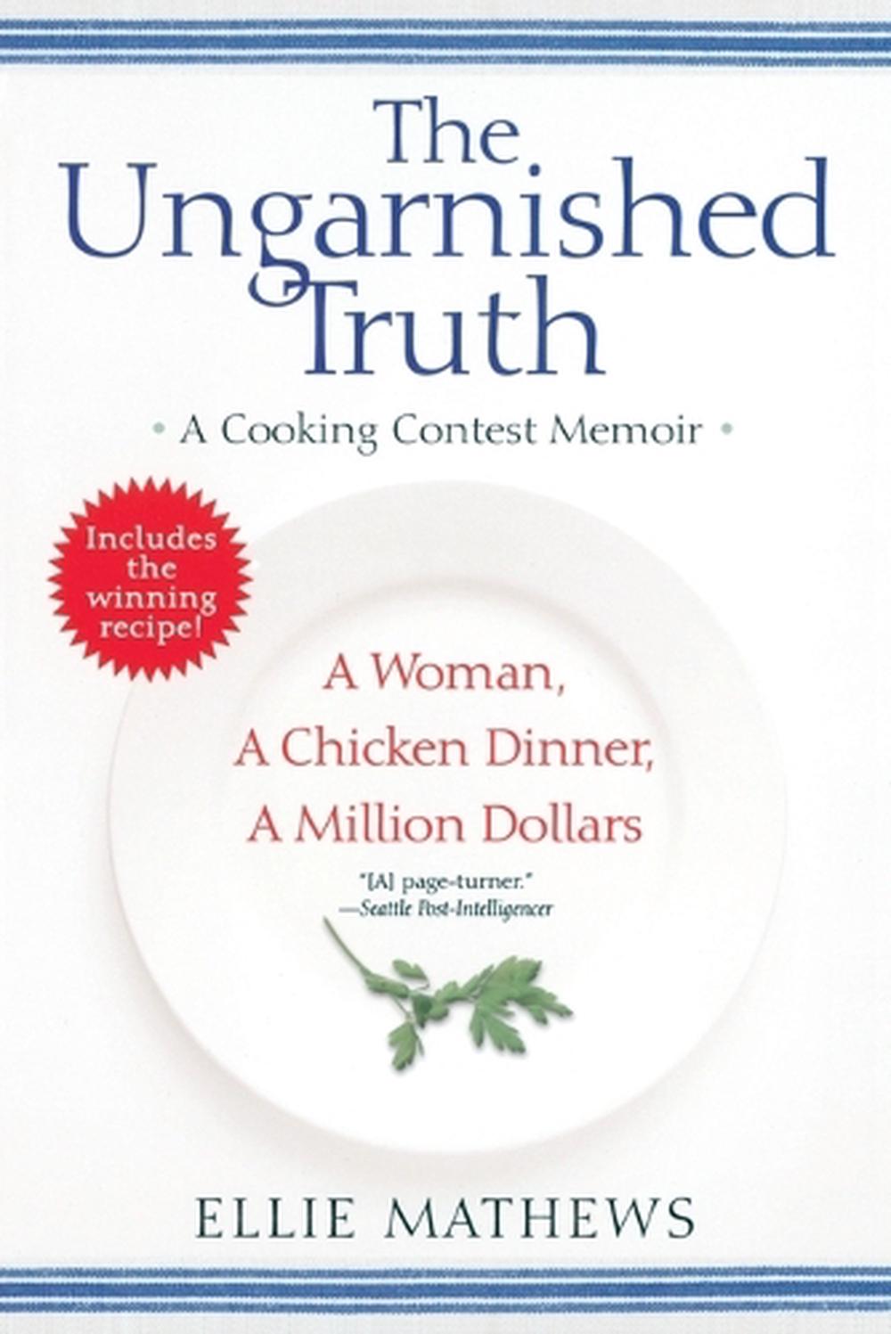 The Ungarnished Truth by Ellie Mathews - ISBN: 9780425225783