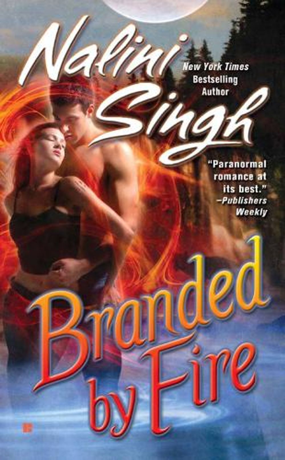 Branded by Fire by Nalini Singh - ISBN: 9780425226735