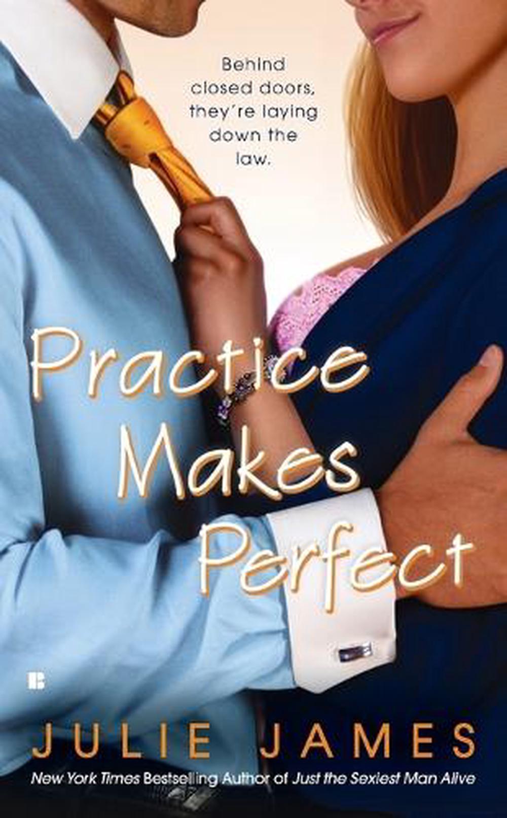 Practice Makes Perfect by Julie James - ISBN: 9780425226742