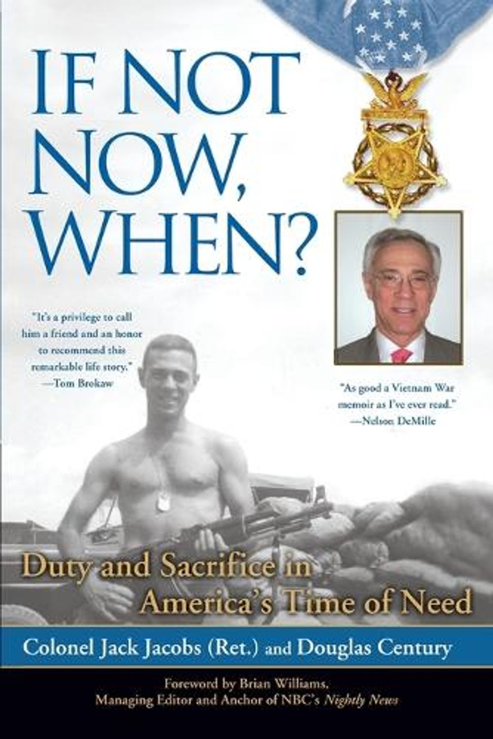 If Not Now, When? by Douglas Century - ISBN: 9780425229842