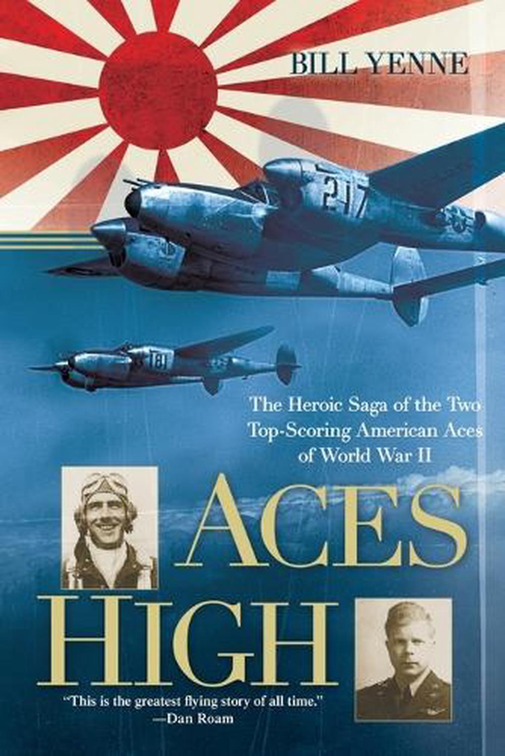 Aces High by Bill Yenne - ISBN: 9780425232309