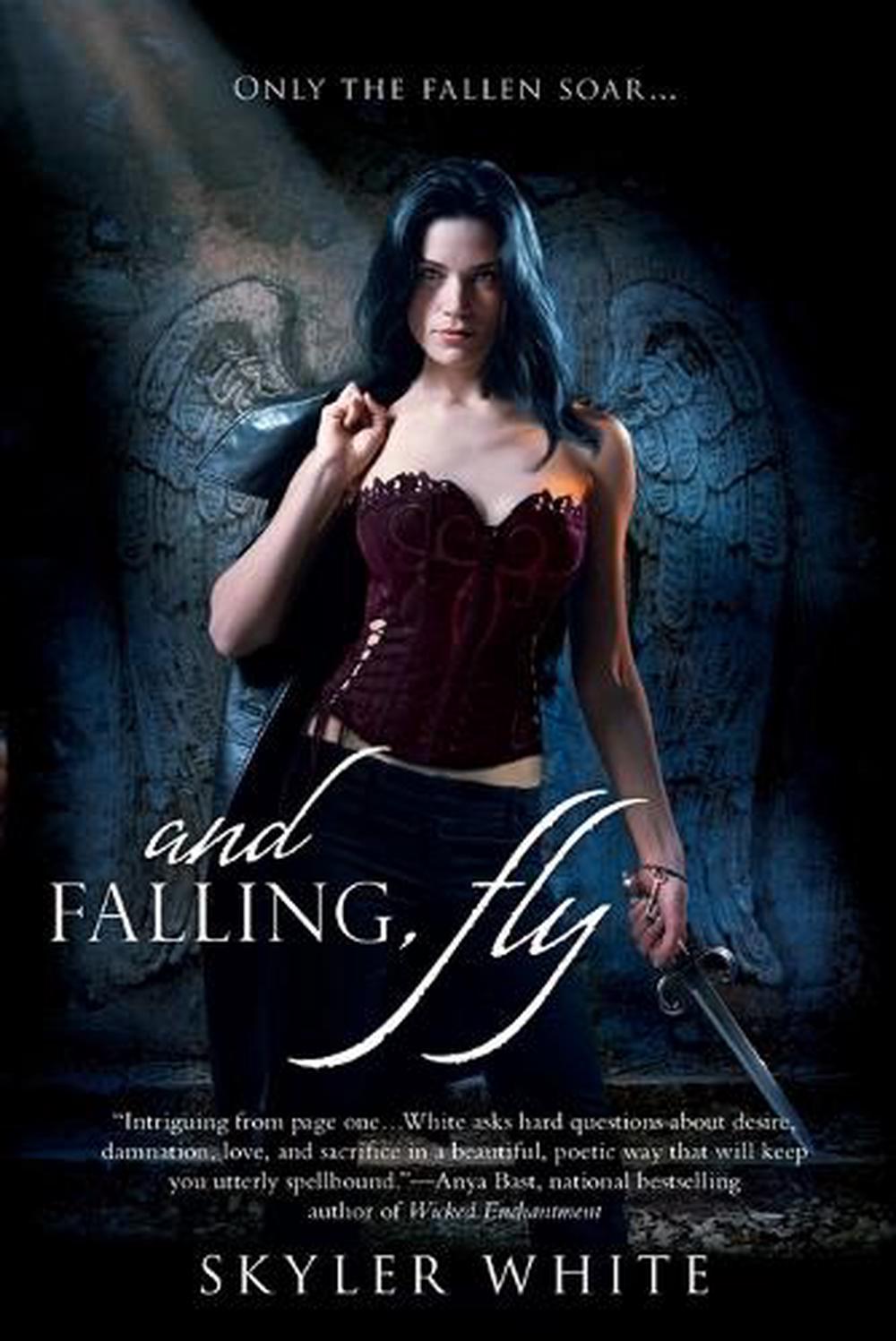 And Falling, Fly by Skyler White - ISBN: 9780425232347