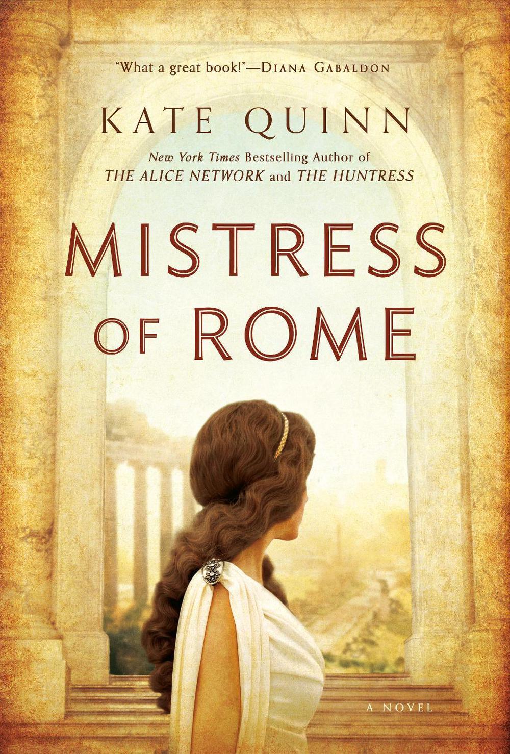 Mistress of Rome by Kate Quinn - ISBN: 9780425232477