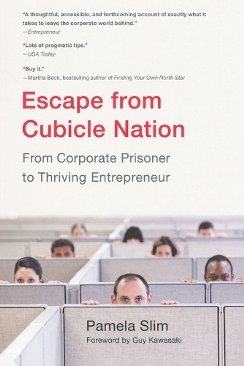 Escape From Cubicle Nation by Pamela Slim - ISBN: 9780425232842