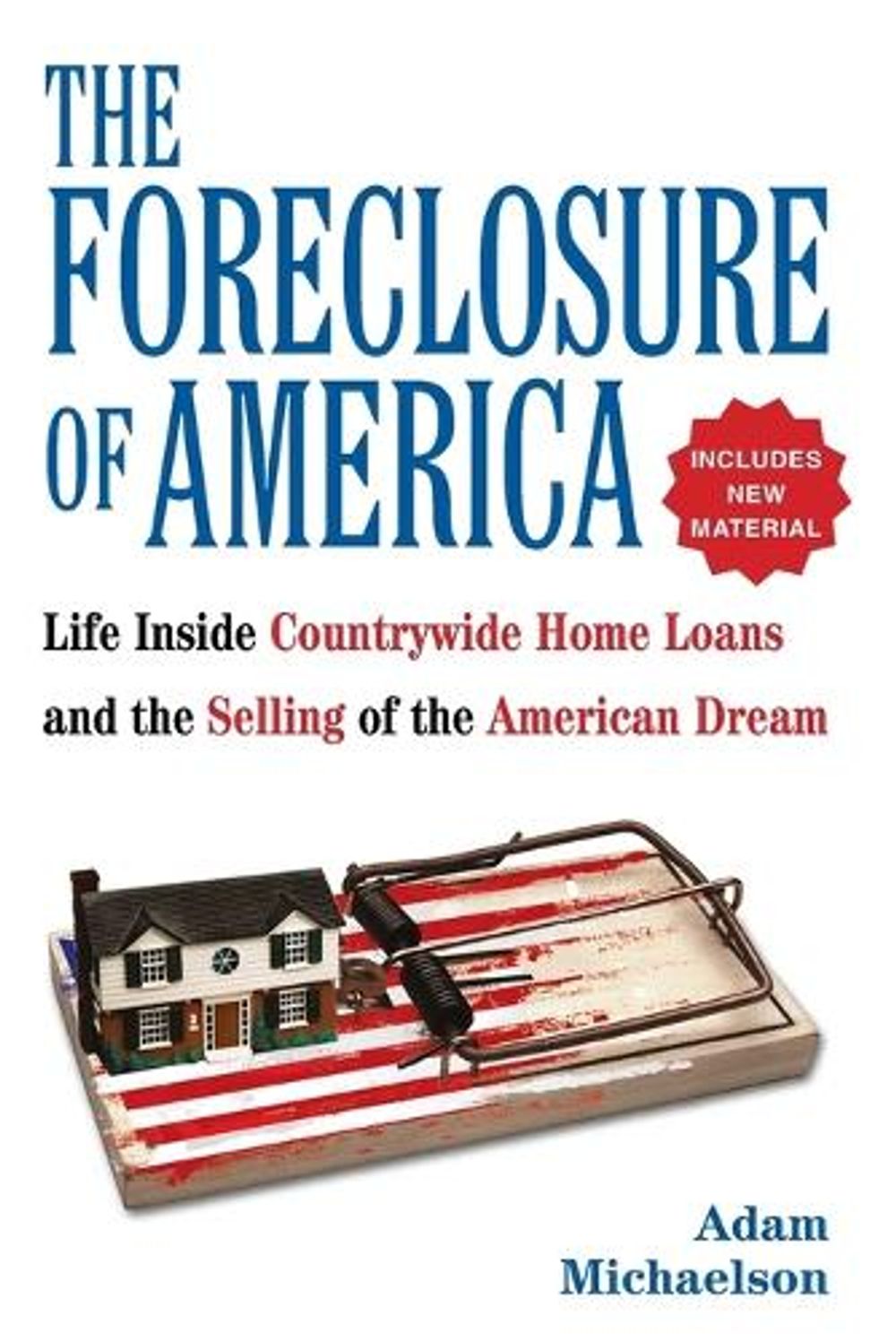 The Foreclosure of America by Adam Michaelson - ISBN: 9780425233764