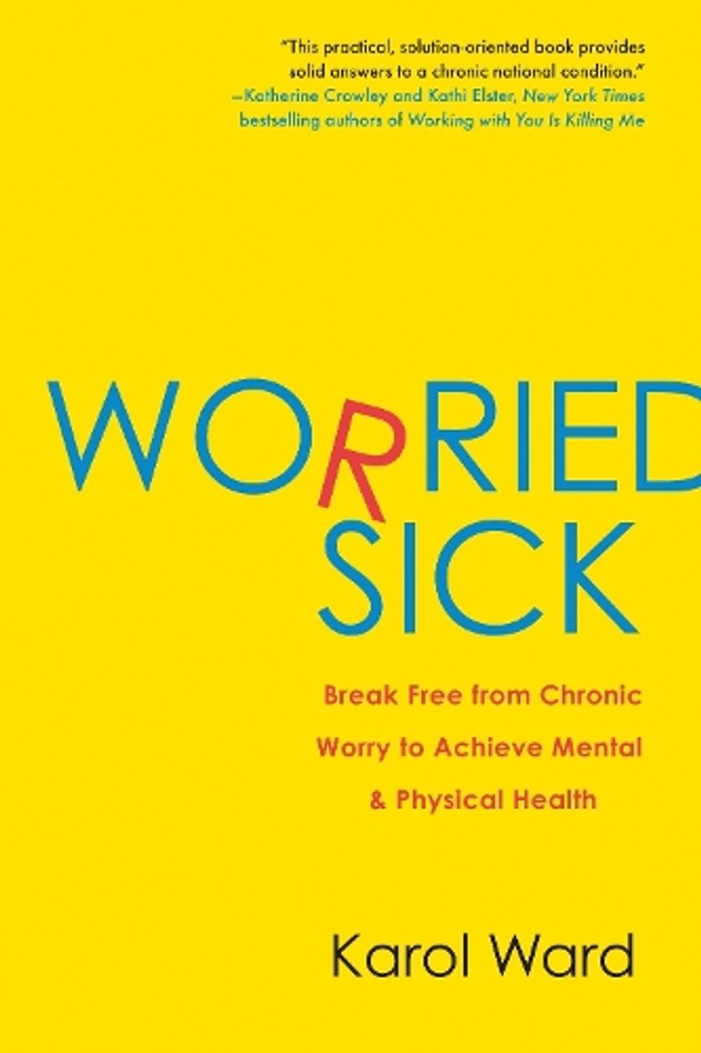 Worried Sick by Karol Ward - ISBN: 9780425234112