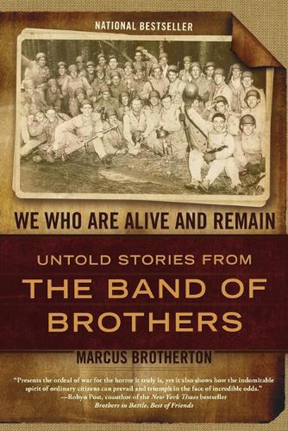 We Who Are Alive and Remain by Marcus Brotherton - ISBN: 9780425234198