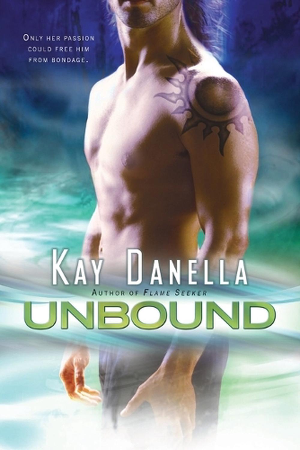 Unbound by Kay Danella - ISBN: 9780425234440