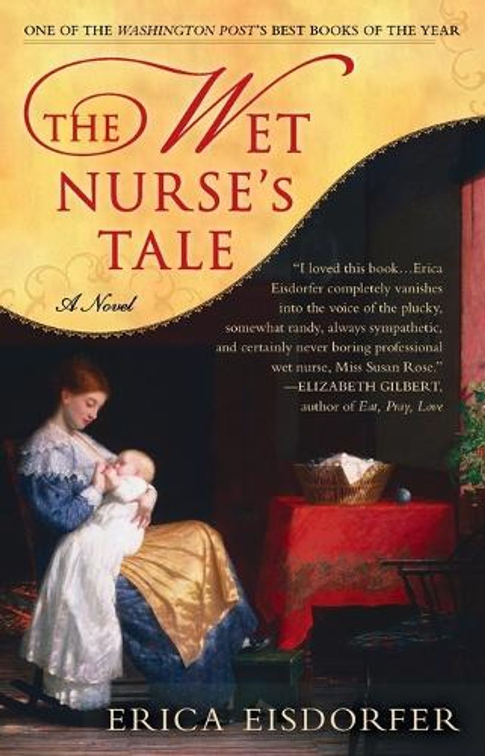 The Wet Nurse's Tale by Erica Eisdorfer - ISBN: 9780425234471