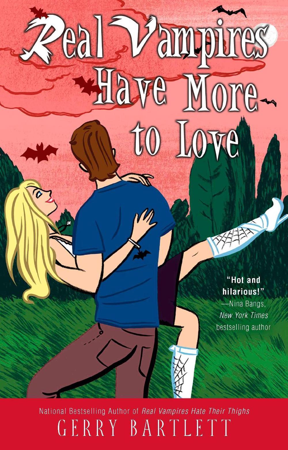 Real Vampires Have More to Love by Gerry Bartlett - ISBN: 9780425236970