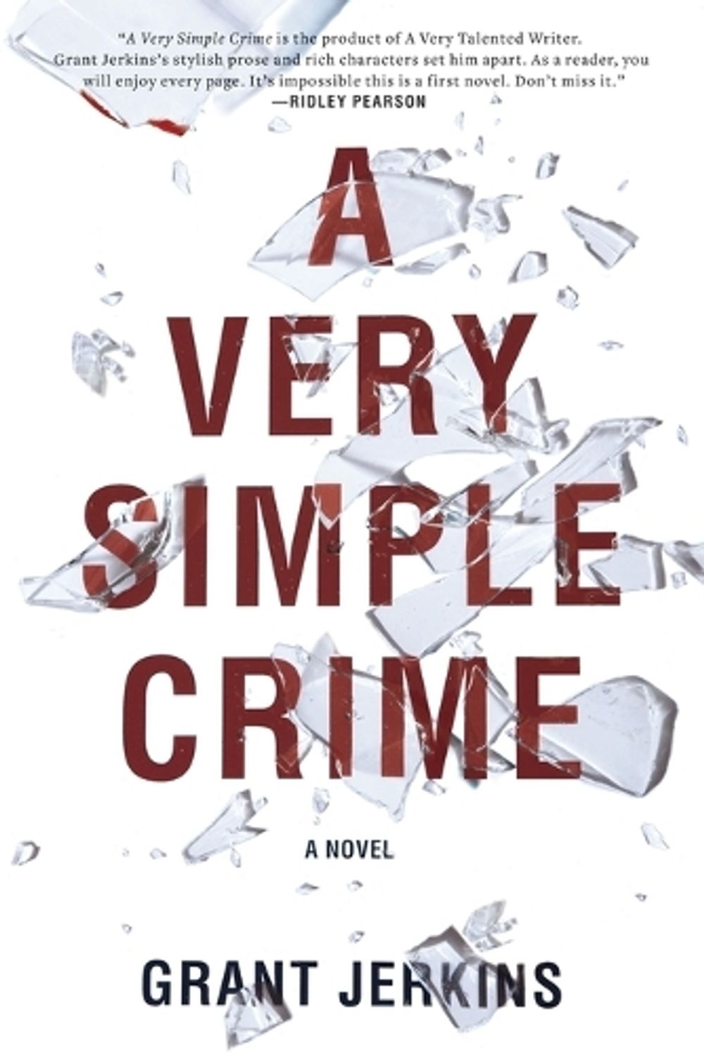 A Very Simple Crime by Grant Jerkins - ISBN: 9780425238301