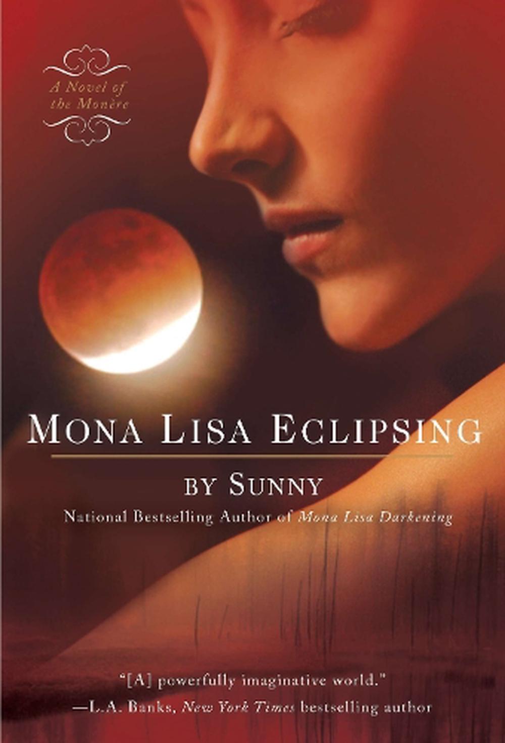 Mona Lisa Eclipsing by Sunny - ISBN: 9780425238943