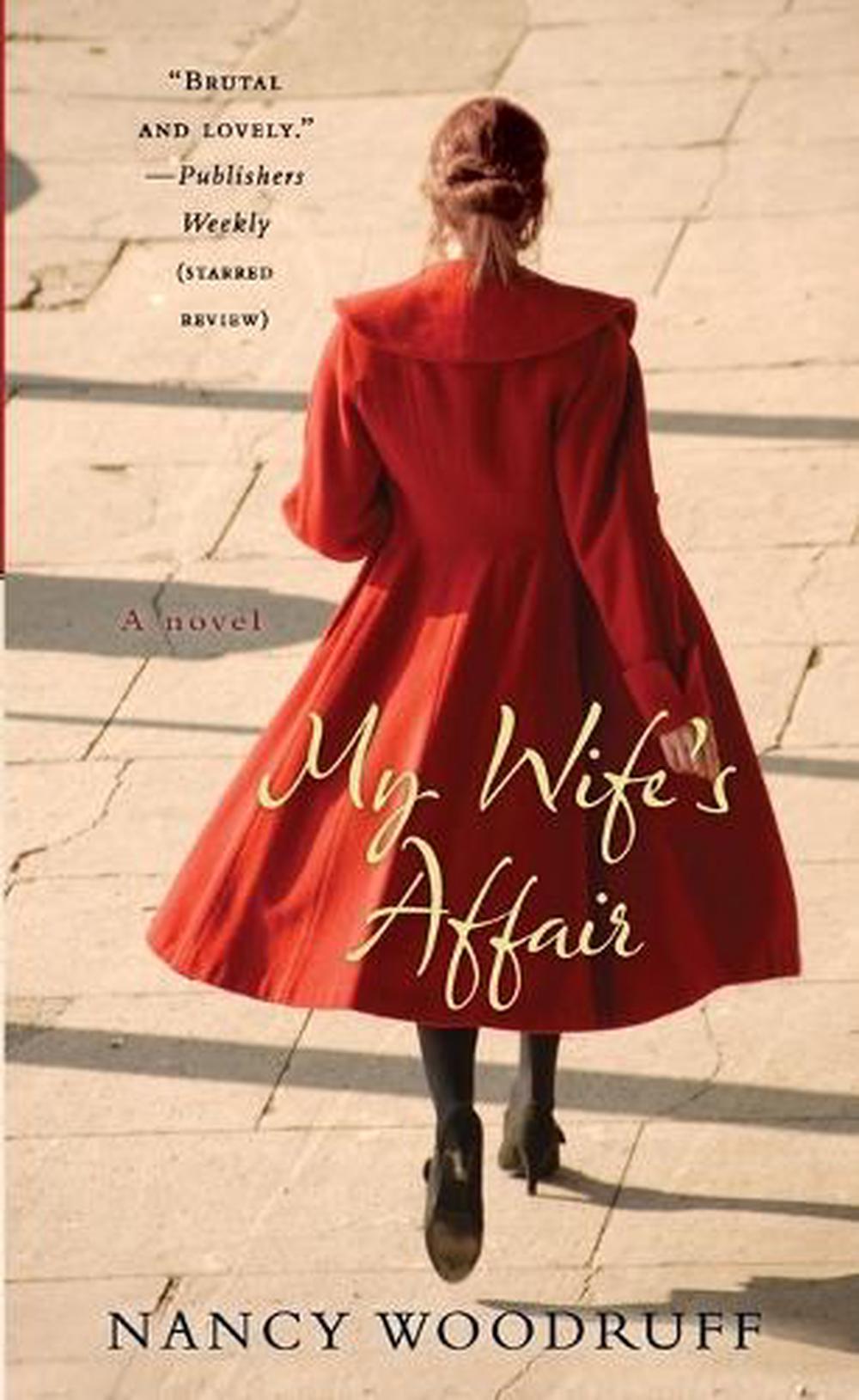 My Wife's Affair by Nancy Woodruff - ISBN: 9780425239025