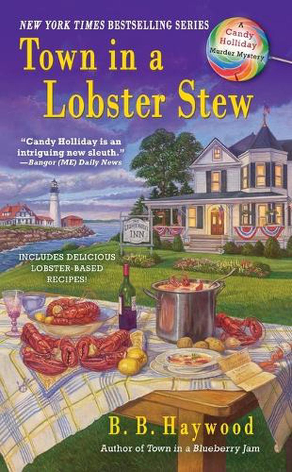 Town in a Lobster Stew by B.B. Haywood - ISBN: 9780425240014