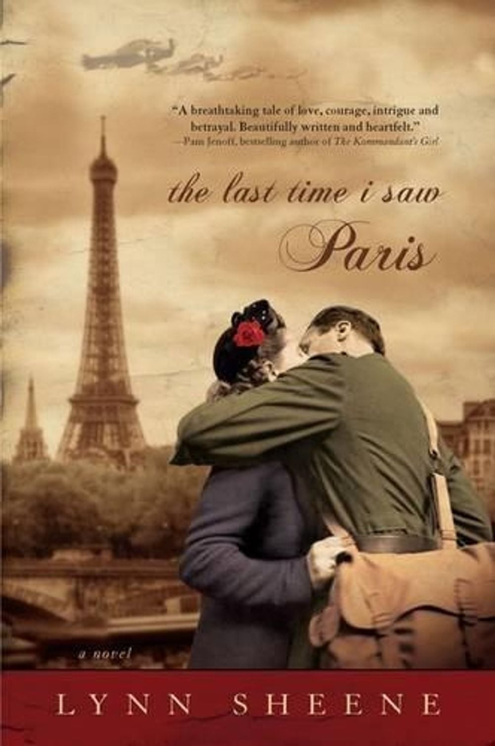 The Last Time I Saw Paris by Lynn Sheene - ISBN: 9780425240847