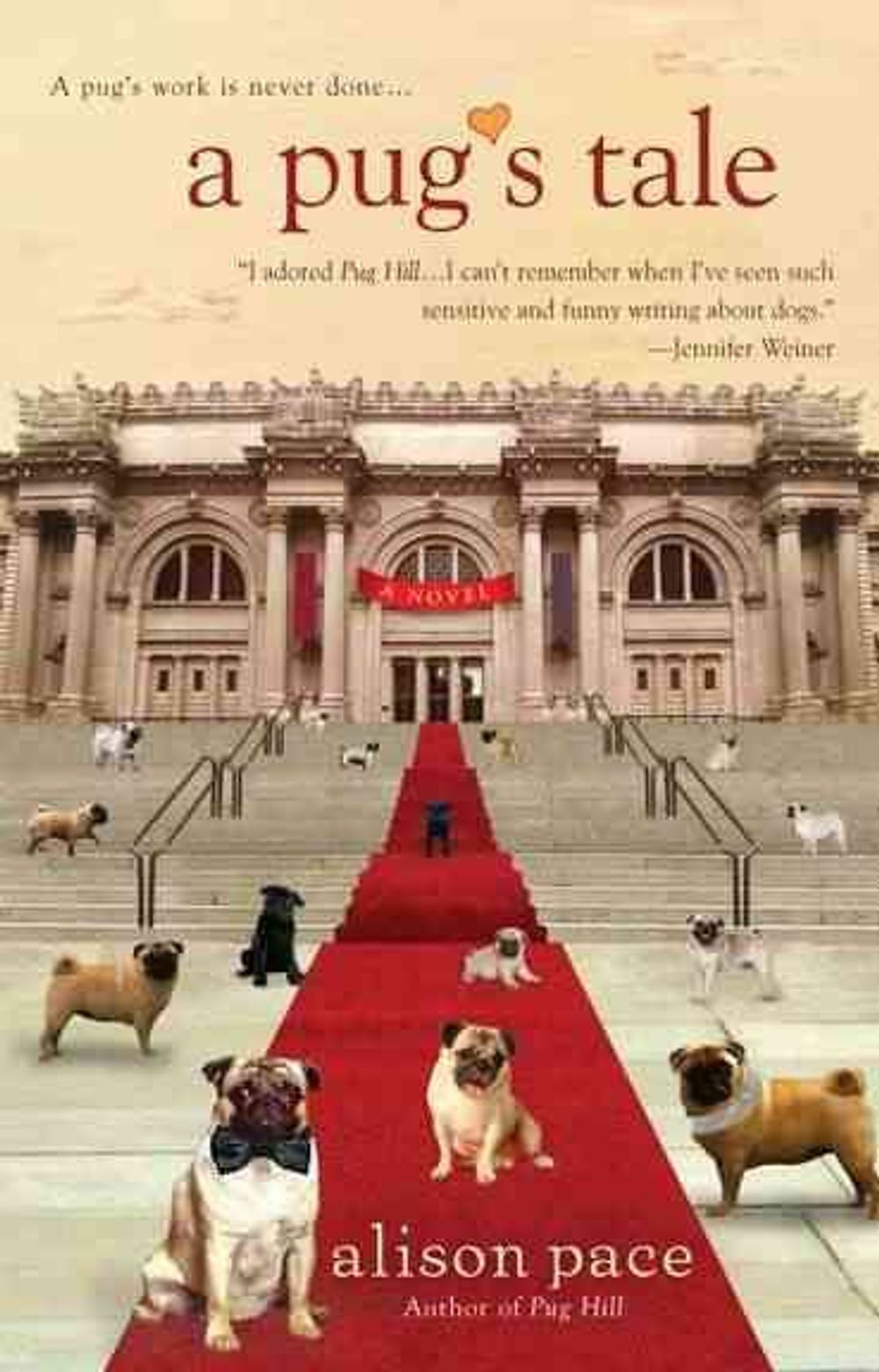 A Pug's Tale by Alison Pace - ISBN: 9780425241196