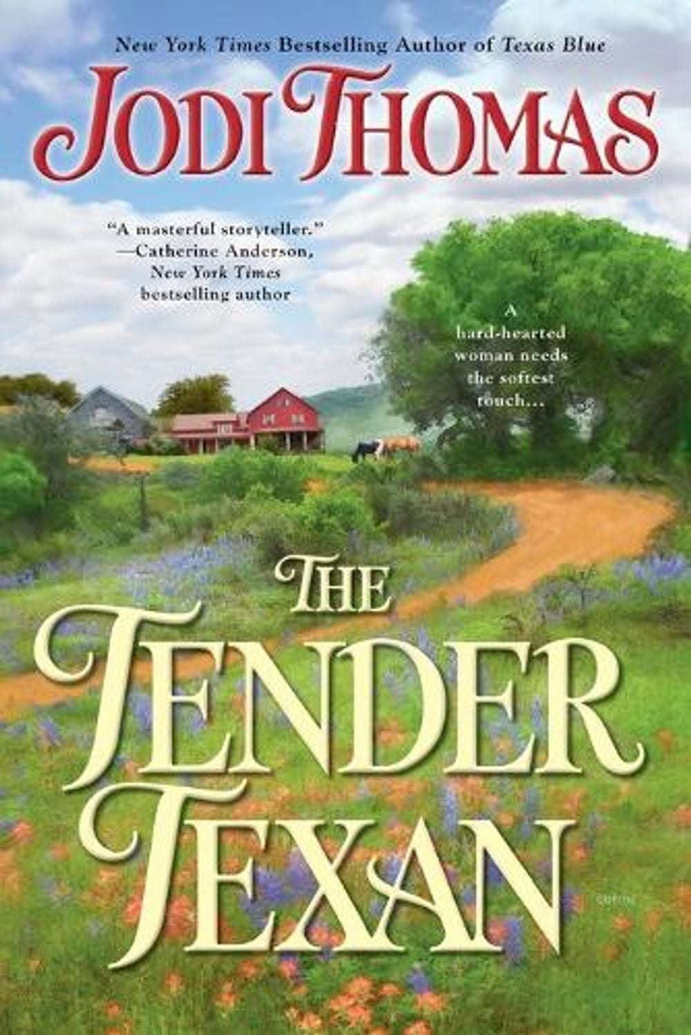 The Tender Texan by Jodi Thomas - ISBN: 9780425243435