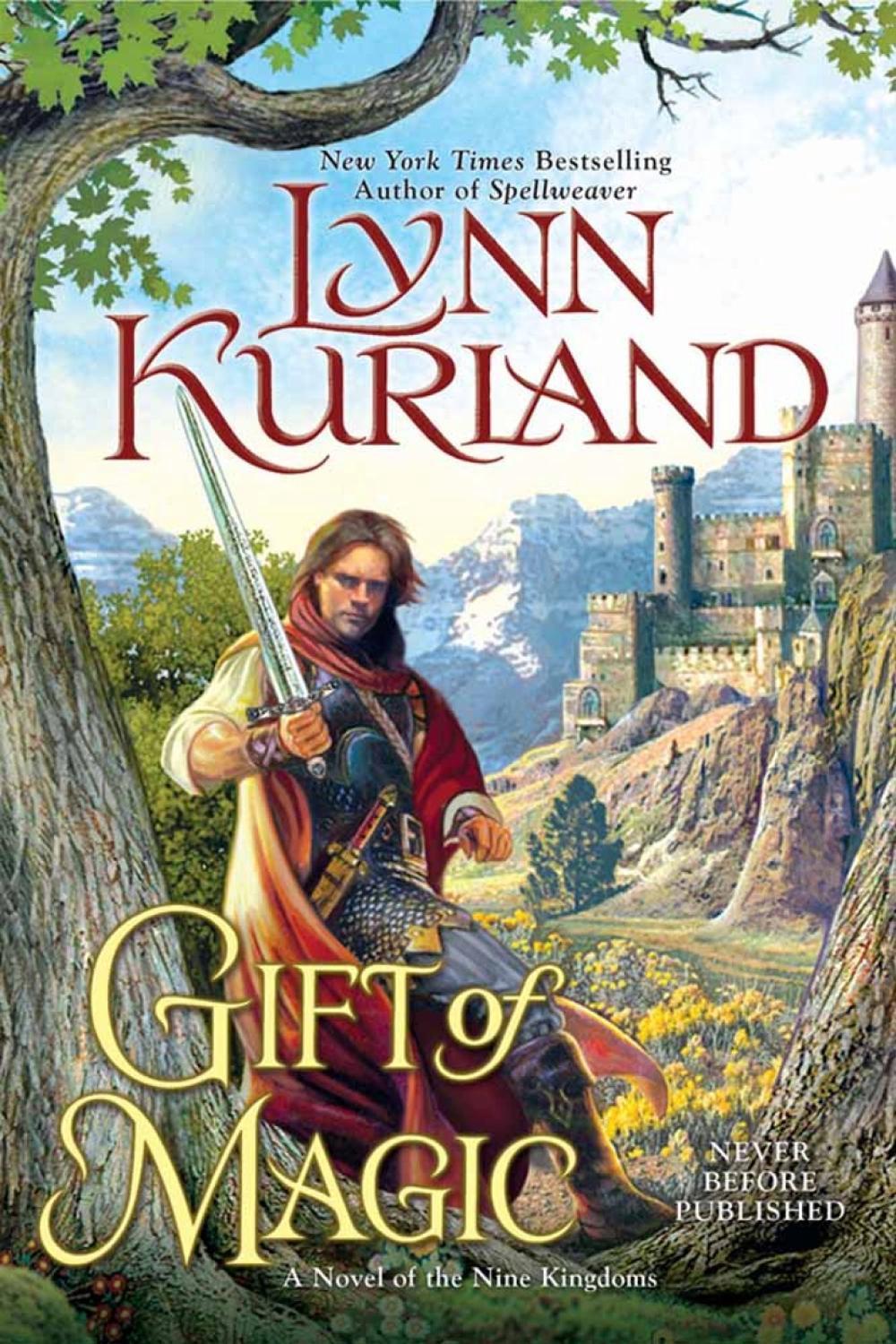 Gift Of Magic by Lynn Kurland - ISBN: 9780425245200