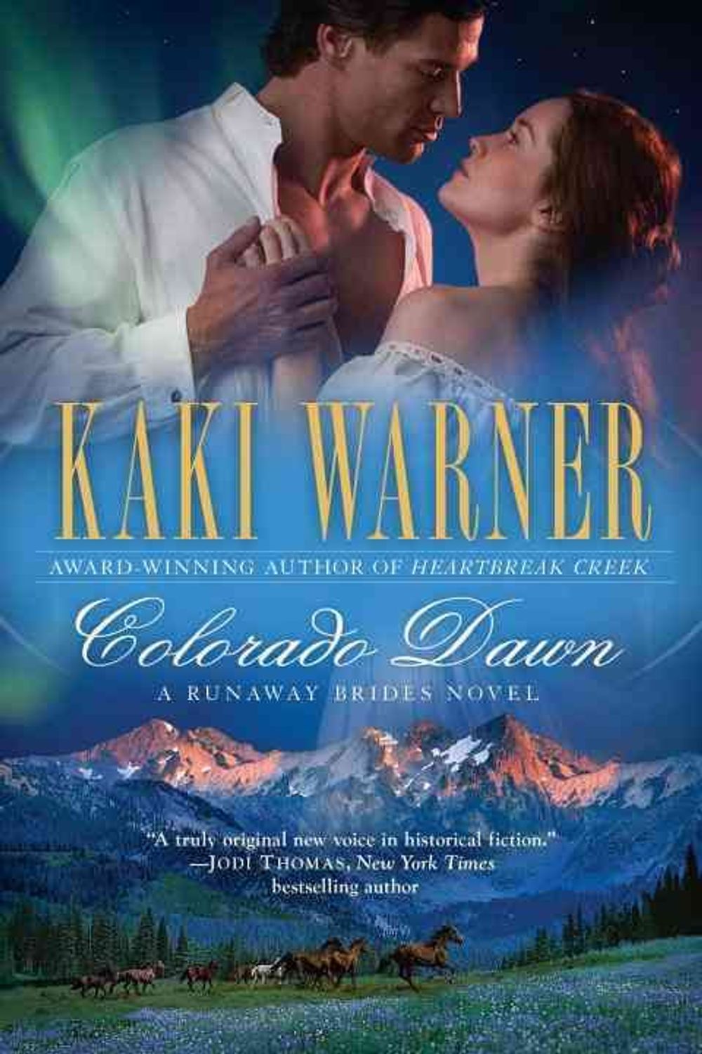Colorado Dawn by Kaki Warner - ISBN: 9780425245224