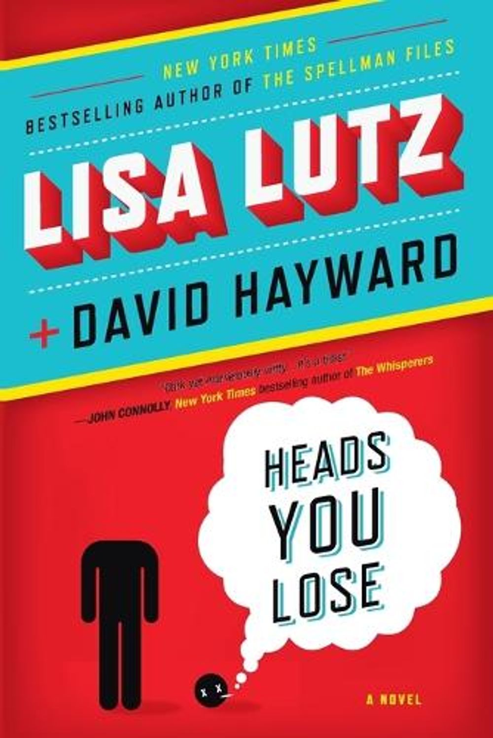 Heads You Lose by Lisa Lutz - ISBN: 9780425246849