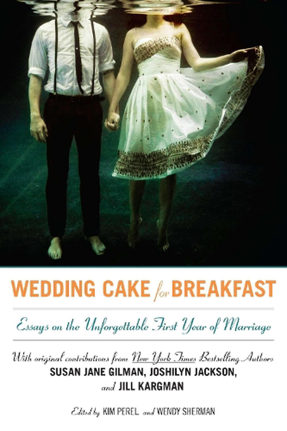 Wedding Cake for Breakfast by Kim Perel - ISBN: 9780425247303