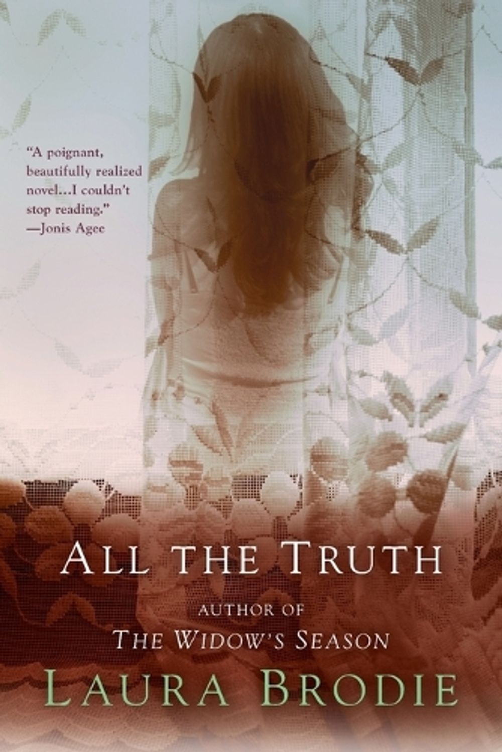 All the Truth by Laura Brodie - ISBN: 9780425247631