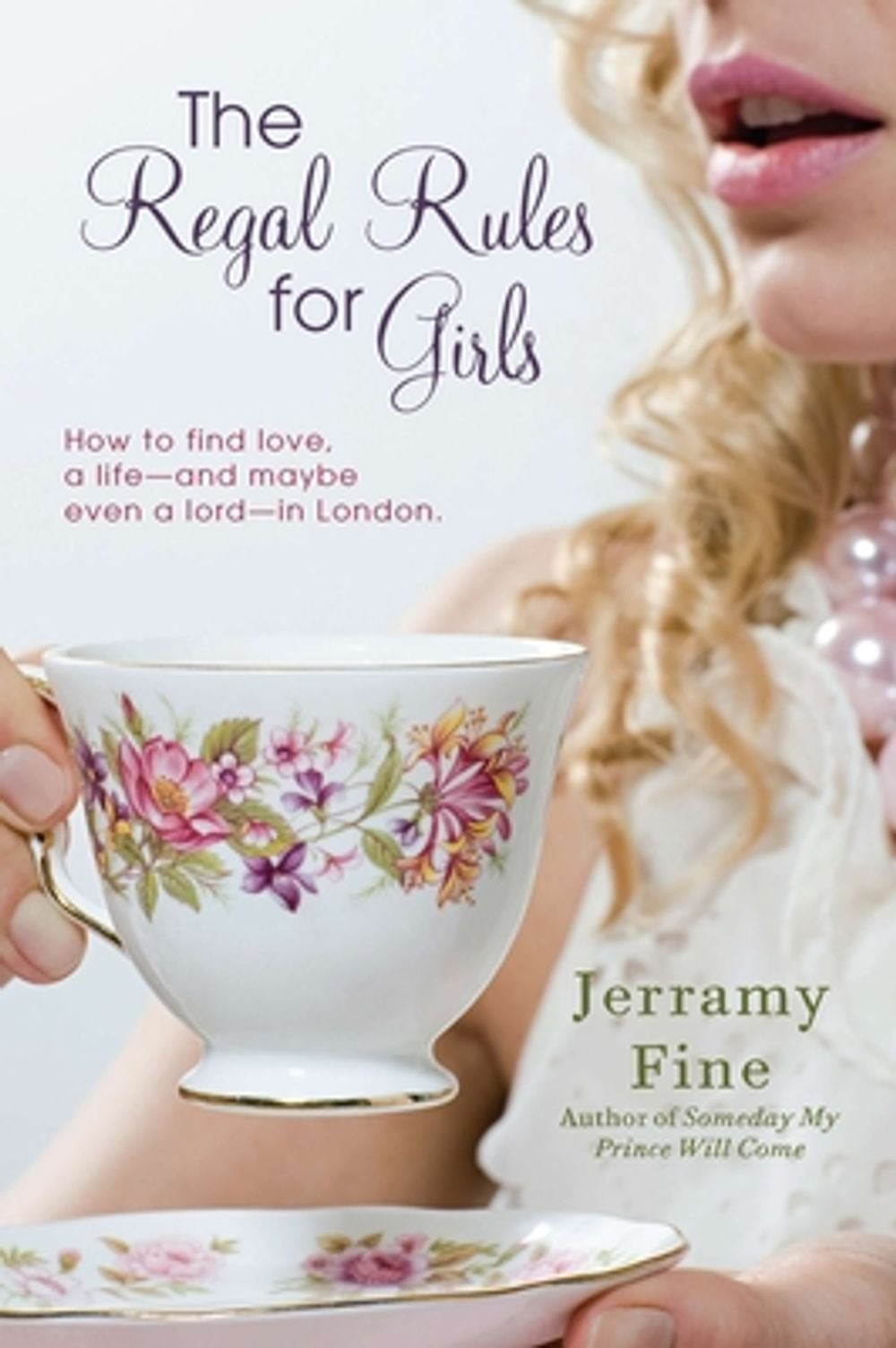 The Regal Rules for Girls by Jerramy Fine - ISBN: 9780425247648