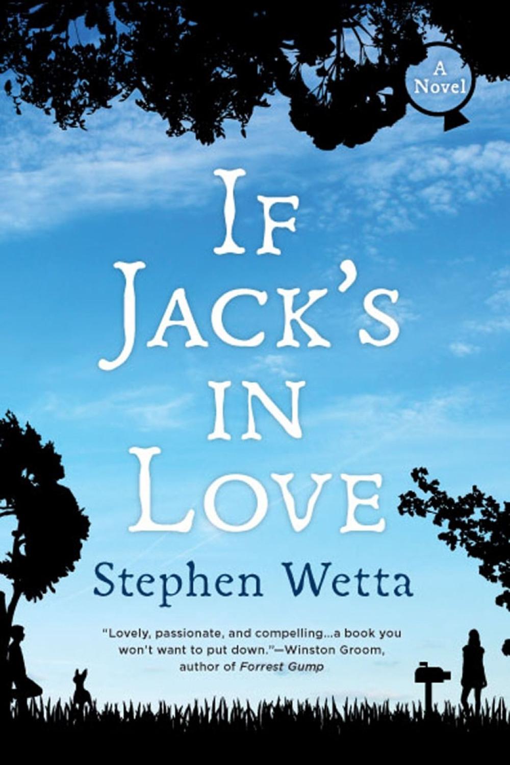 If Jack's In Love by Stephen Wetta - ISBN: 9780425247785