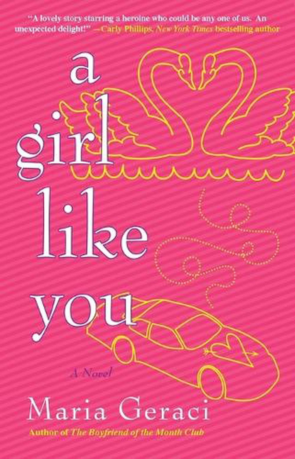 A Girl Like You by Maria Geraci - ISBN: 9780425247808
