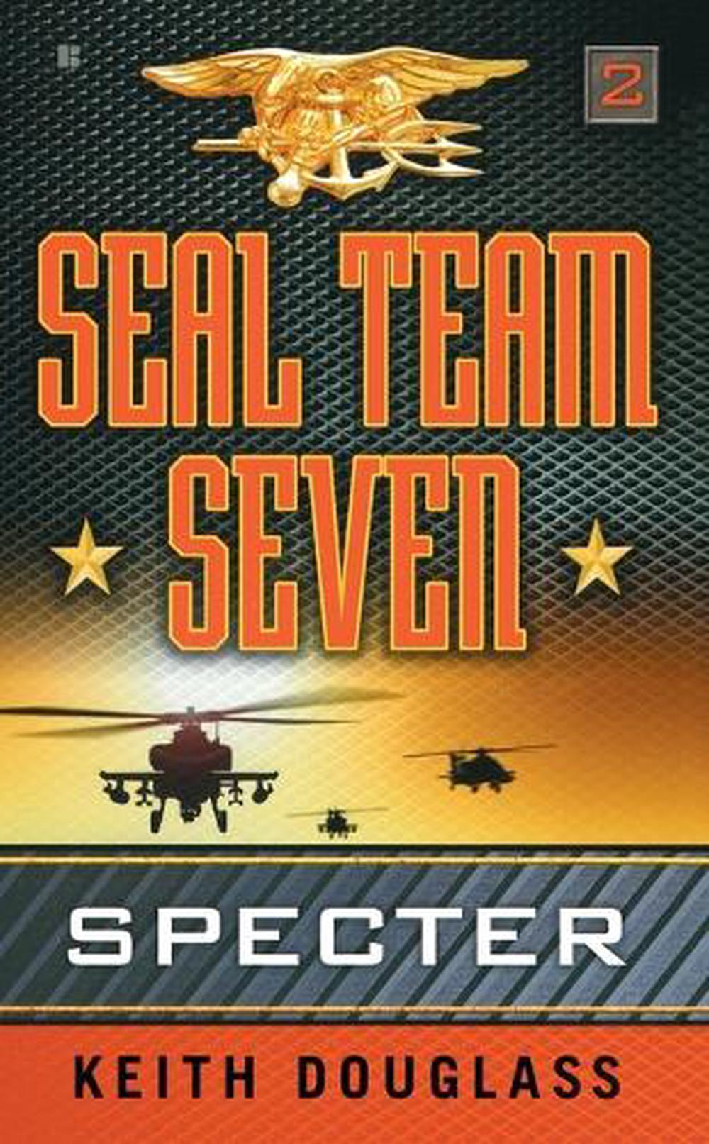 Seal Team Seven 02: Specter by Keith Douglass - ISBN: 9780425248171