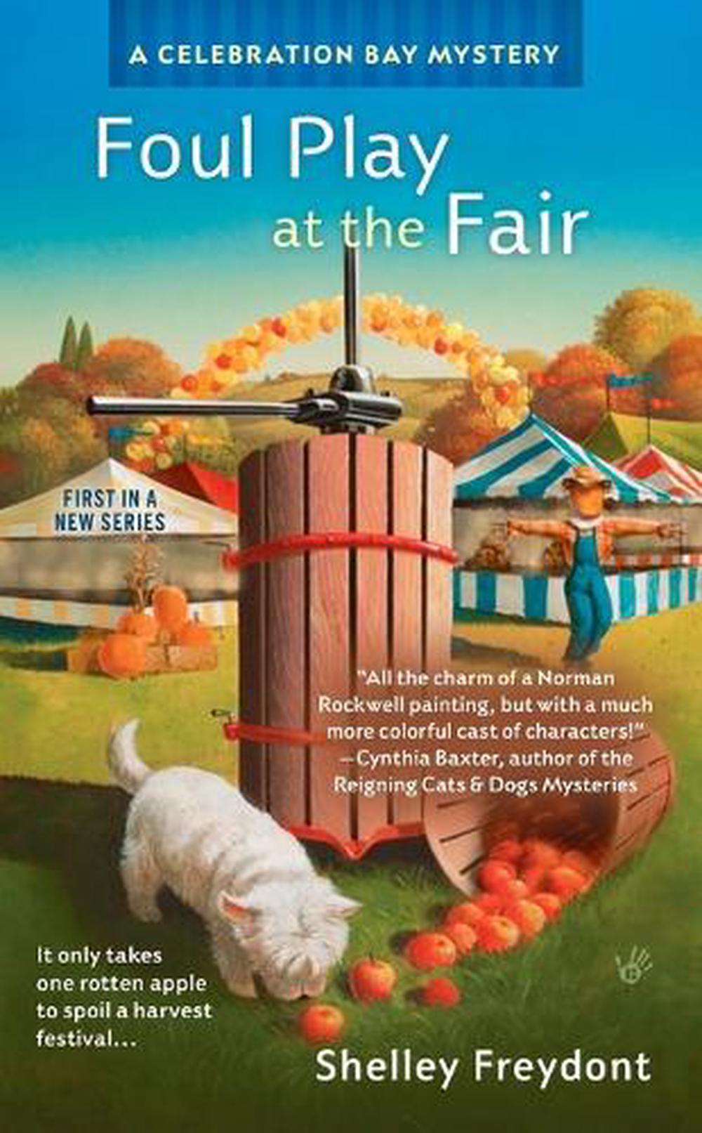 Foul Play at the Fair by Shelley Freydont - ISBN: 9780425251553