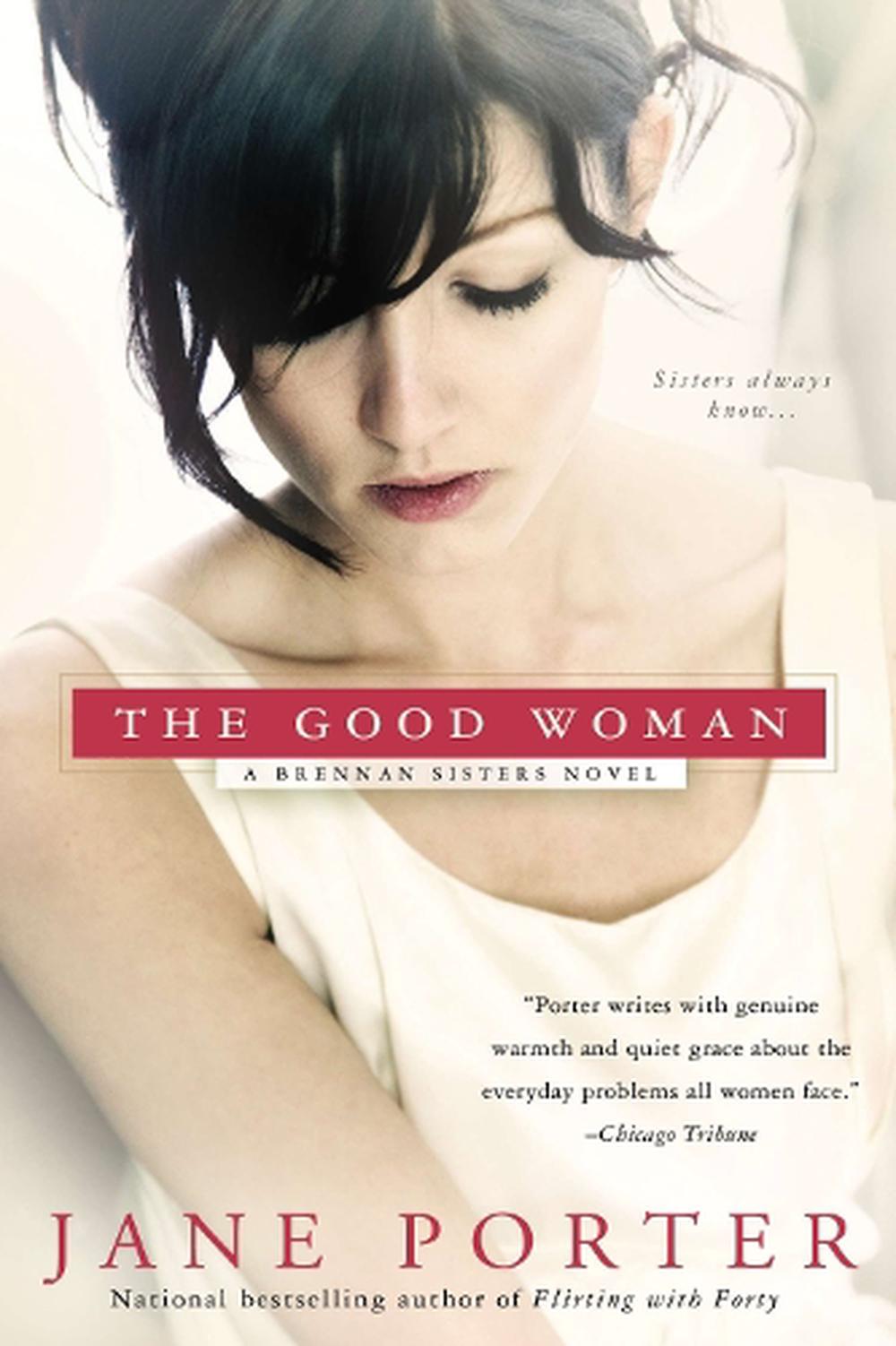 The Good Woman by Jane Porter - ISBN: 9780425253007