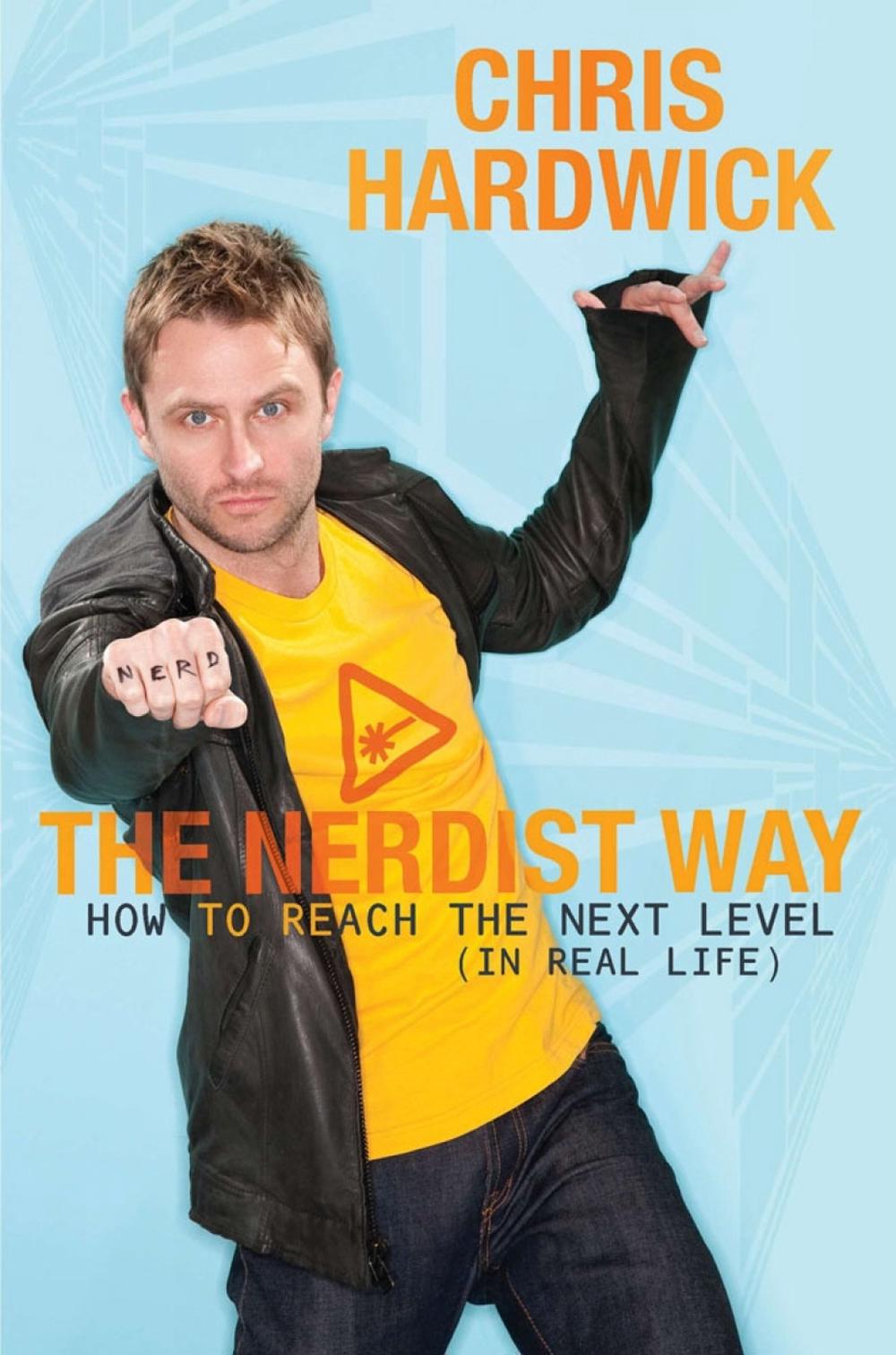 The Nerdist Way by Chris Hardwick - ISBN: 9780425253182