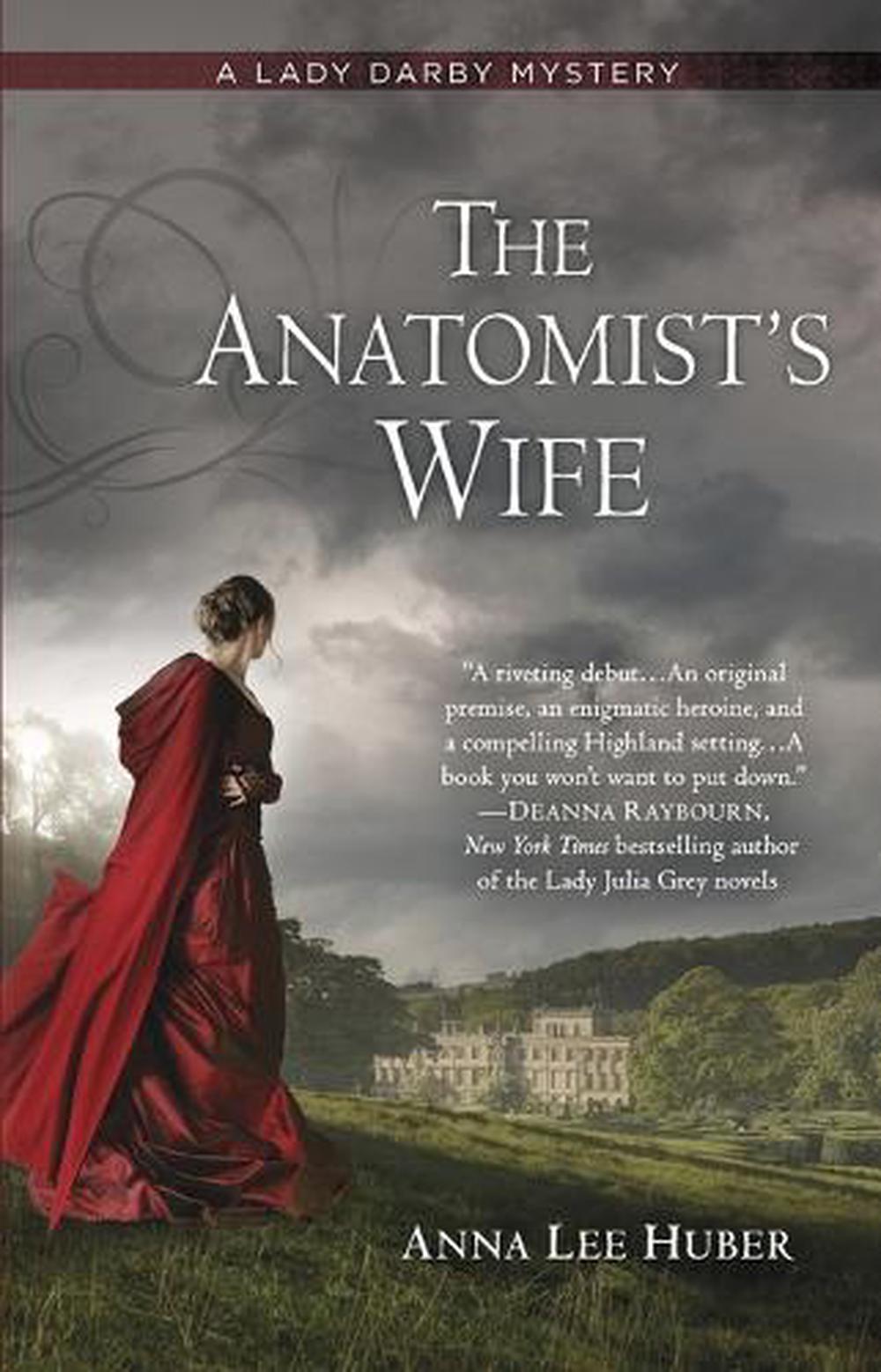 The Anatomist's Wife by Anna Lee Huber - ISBN: 9780425253281