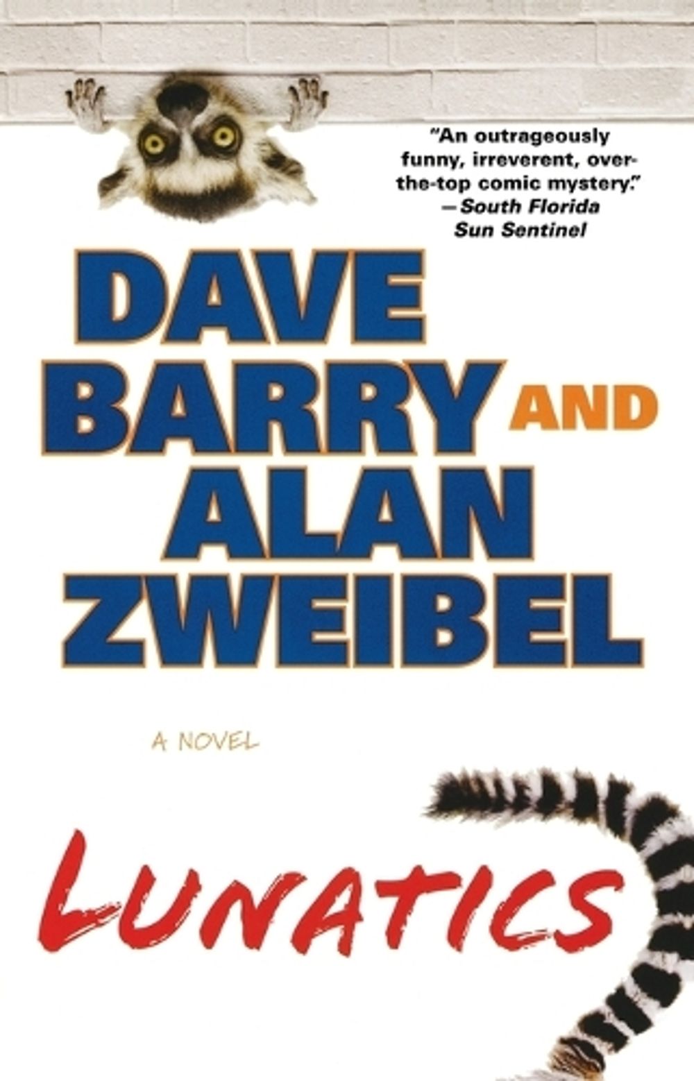 Lunatics by Dave Barry - ISBN: 9780425253373