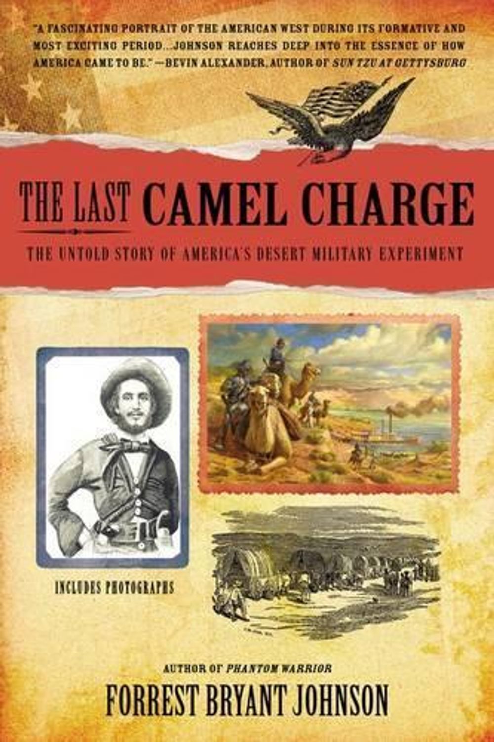 The Last Camel Charge by Forrest Bryant Johnson - ISBN: 9780425253502