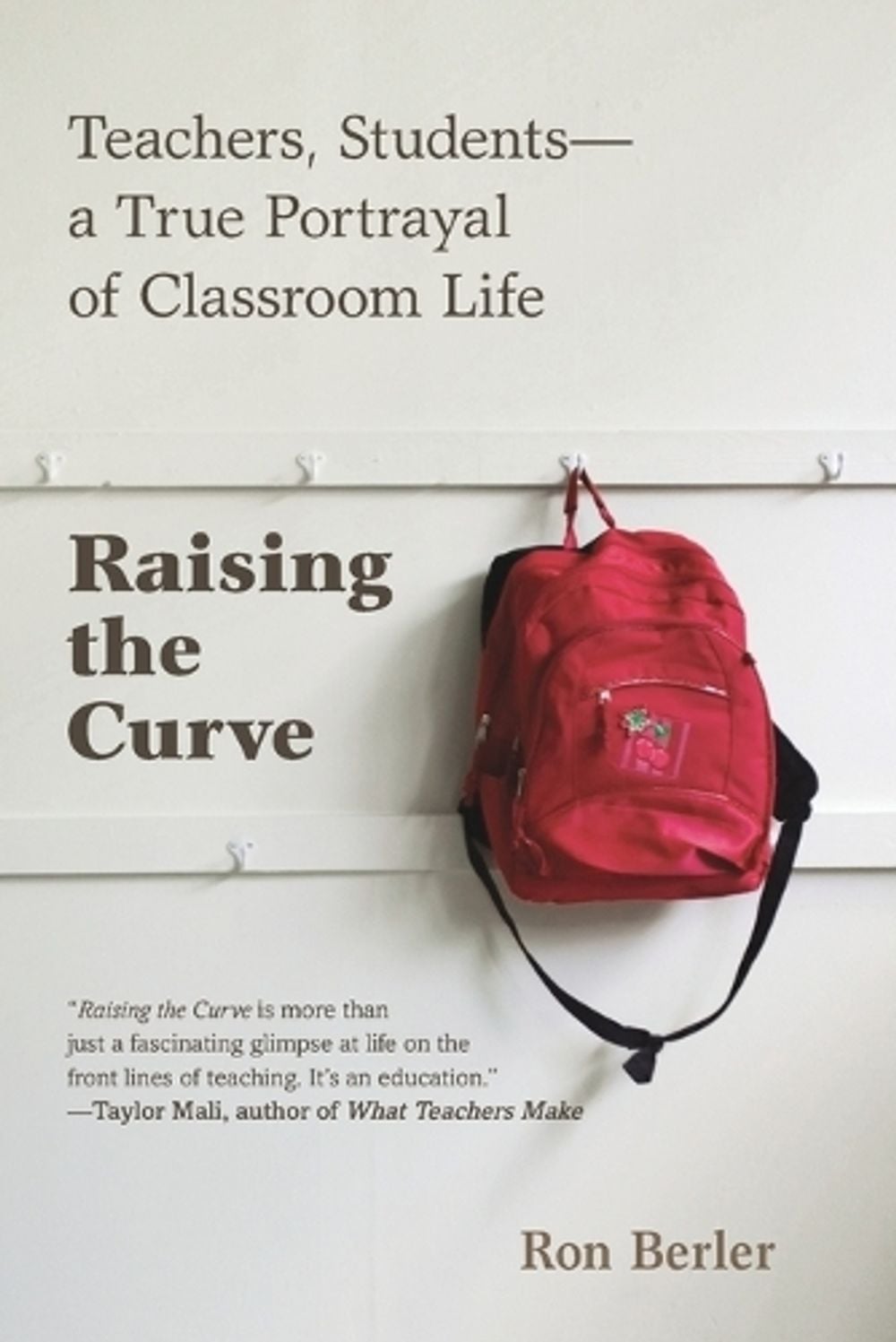 Raising the Curve by Ron Berler - ISBN: 9780425253649
