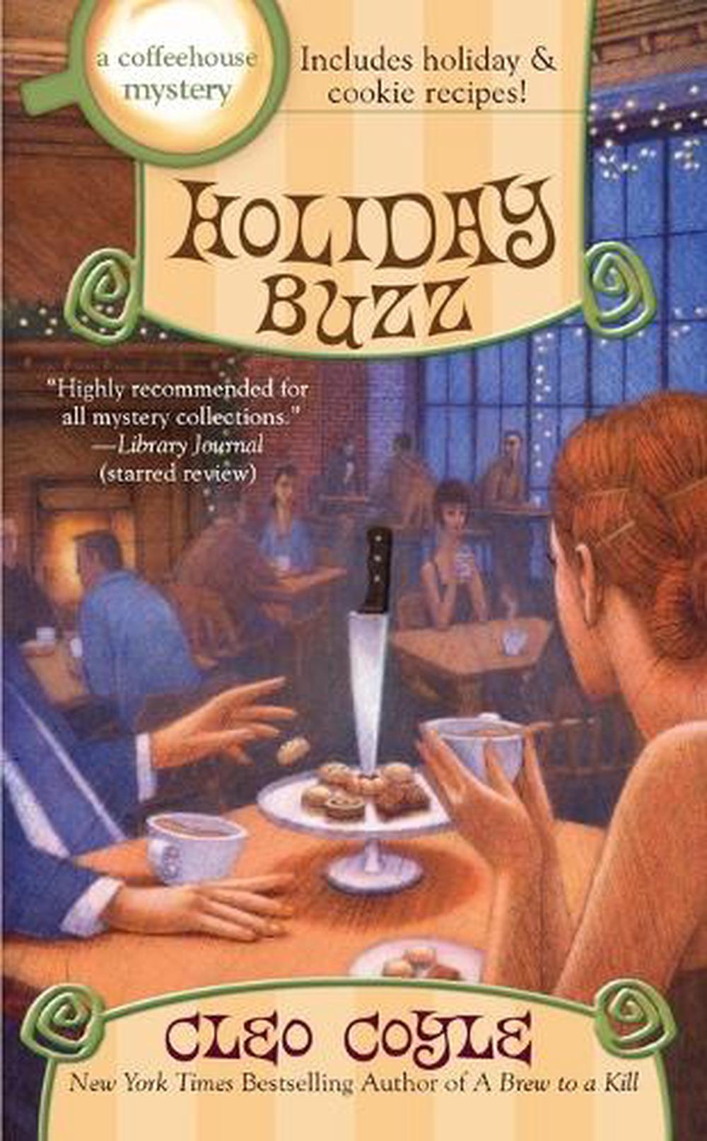 Holiday Buzz by Cleo Coyle - ISBN: 9780425255353