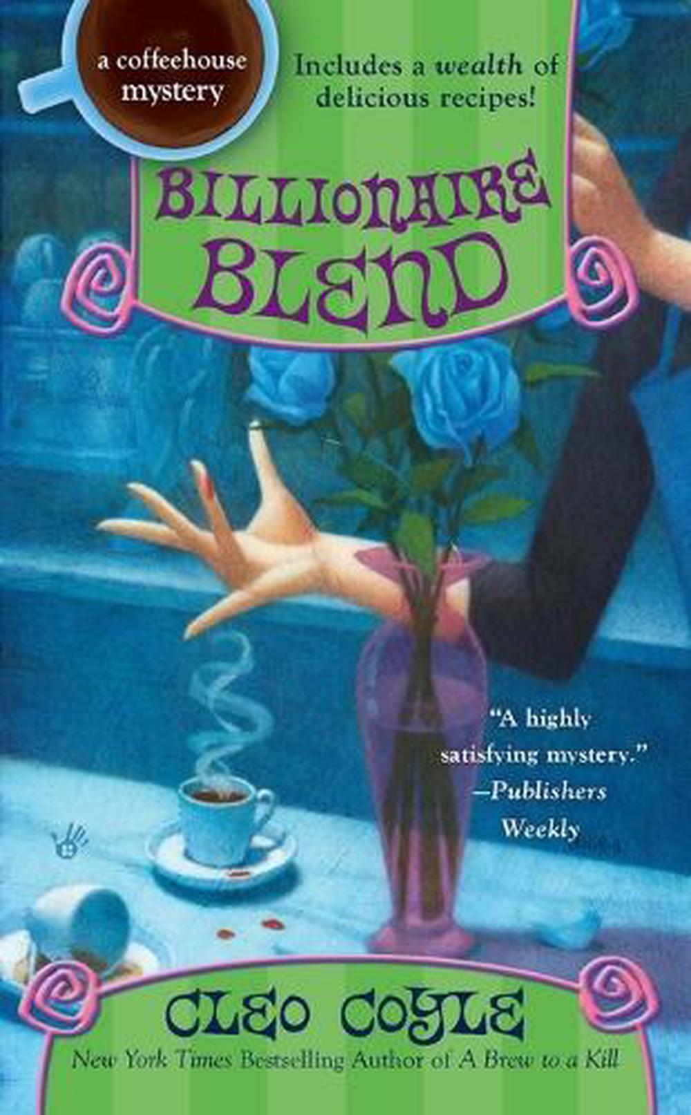 Billionaire Blend by Cleo Coyle - ISBN: 9780425255513