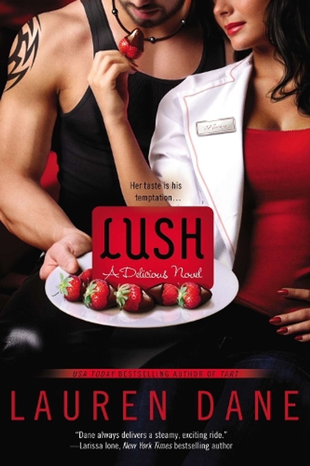 Lush by Lauren Dane - ISBN: 9780425256084
