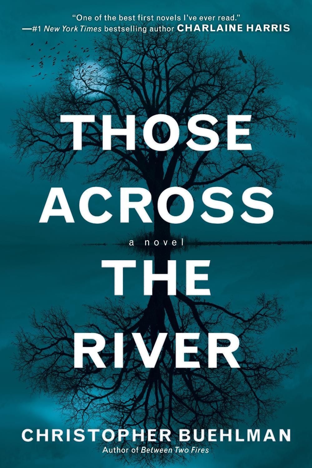 Those Across the River by Christopher Buehlman - ISBN: 9780425256510