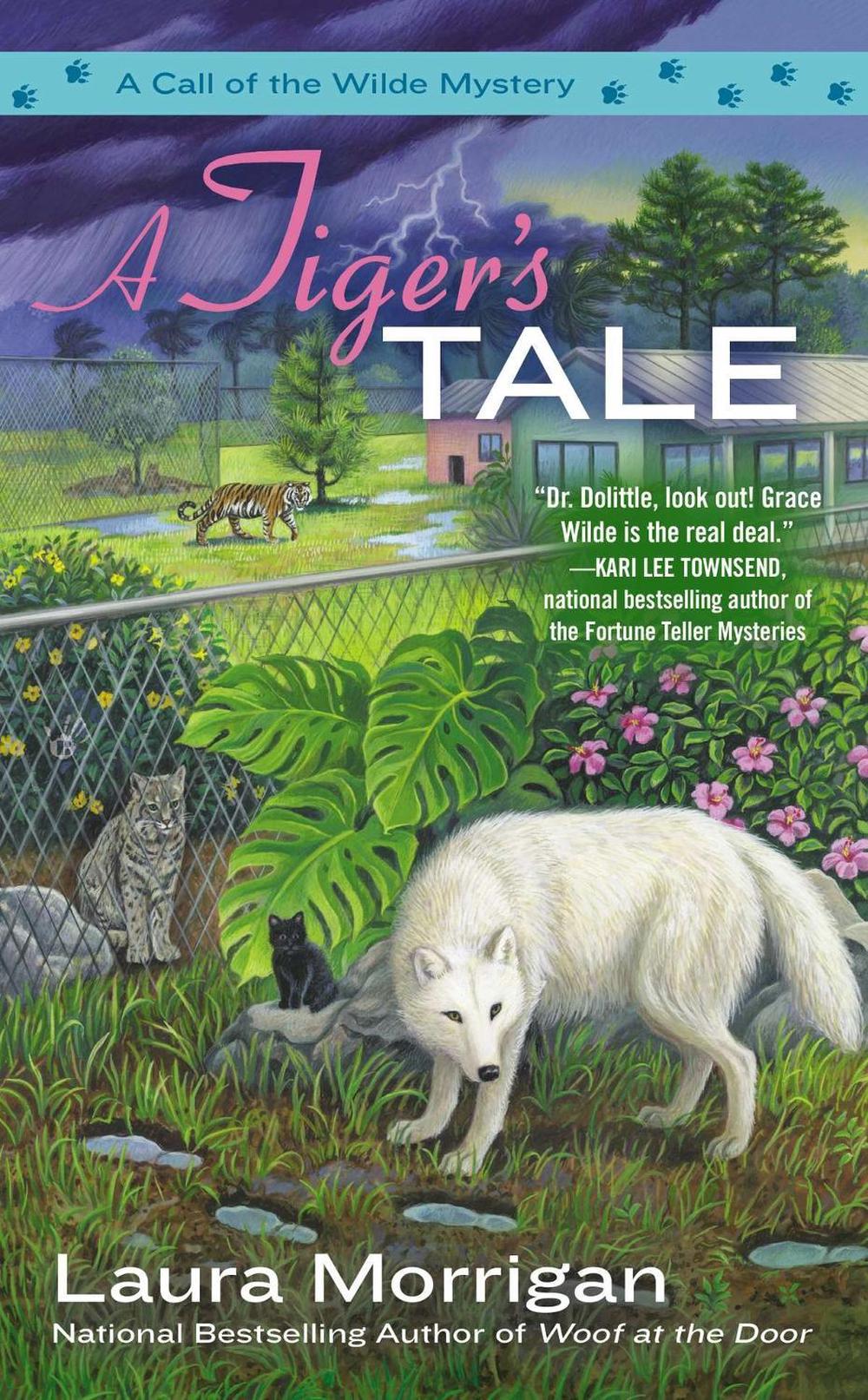 A Tiger's Tale by Laura Morrigan - ISBN: 9780425257203