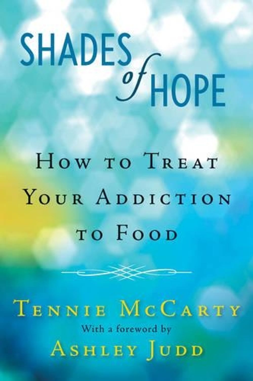 Shades of Hope by Tennie McCarty - ISBN: 9780425257432